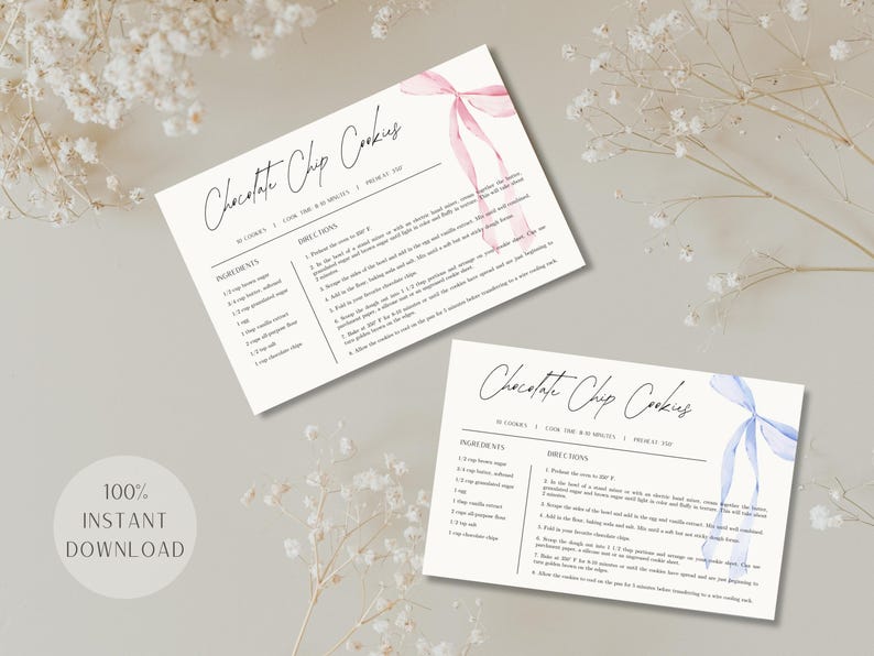 May include: Two printable recipe cards for chocolate chip cookies. The cards feature a watercolor design of pink and blue ribbons. The text on the cards reads "Chocolate Chip Cookies".