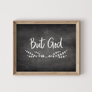 But God, faith print, scripture print, Christian print, faith wall art, scripture wall art, Christian wall art, digital printable, wall art