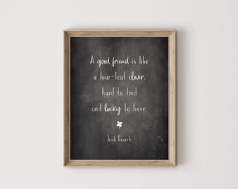 friends Irish proverb, friend gift, friend print, friend quote, friend printable, friendship print, friendship quote, friendship printable
