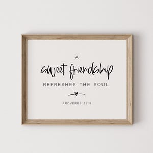 Proverbs 27:9, friend gift, best friends gift, friendship scripture, friendship print, friendship quote, friendship printable, friends print