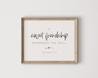 Proverbs 27:9, friend gift, best friends gift, friendship scripture, friendship print, friendship quote, friendship printable, friends print
