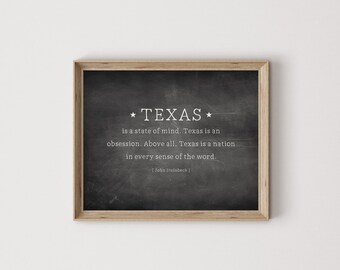 John Steinbeck quote, Texas print, Texas quote, Texas art, Texas word art, Texas wall art, Texas wall decor, Texas printable, Texas decor