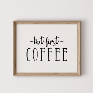 but first coffee, coffee print, coffee quote, coffee art, coffee wall art, coffee printable, coffee lover gift, digital print, wall art