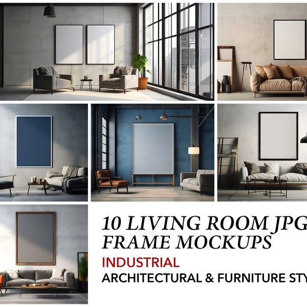 Living Room Frame Mockup Bundle Industrial Design Styled Interior Mockups Poster Mockup Vertical Frame Minimalist Industrial Wall Art Mockup