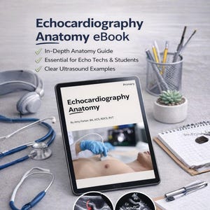 Echocardiography Study Guide eBook Set, Echo Anatomy Guide Volume 1 & 2, Echo Tech Study Guide, Sonography Student Ultrasound Reference