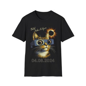Cat Funny Total Solar Eclipse 2024 Shirt, April 8th 2024 Shirt, Eclipse Event 2024 Shirt, Celestial Shirt, Softstyle T-Shirt