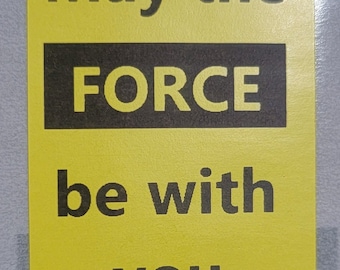 Sticker May the Force Be With You - Star Wars-citaatsticker