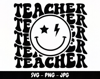 Teacher SVG Teacher Shirt Svg Teacher Happy Face Svg Teacher Png Teacher Appreciation Svg Teacher Life Svg Retro Teacher Svg School Svg