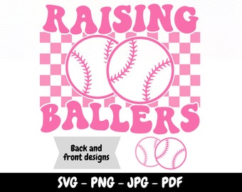 RAISING BALLERS SVG Baseball Mom Svg Raising Ballers Png Funny Baseball Svg Baseball Season Png Baseball Mama Png Baseball Game Day Design