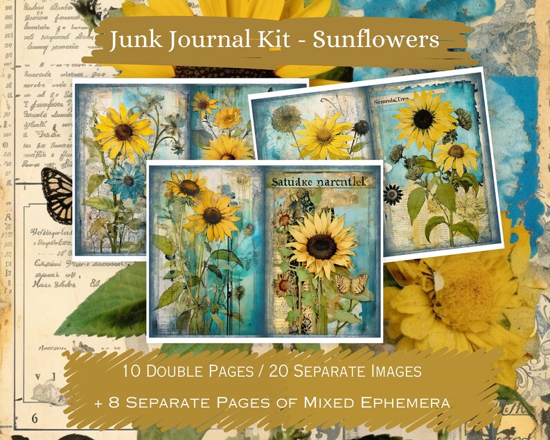 Sunflowers Junk Journal Pages, Vintage Sunflowers Junk Journal Kit ...