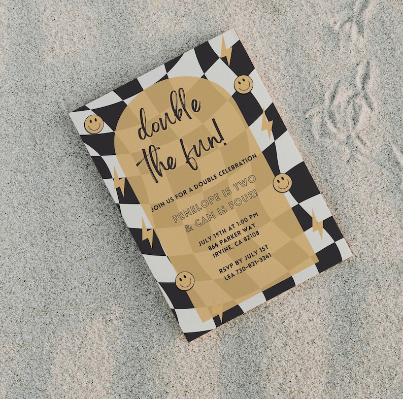 May include: A black and white chequered invitation with a gold archway and the text "double the fun!" Join us for a double celebration Penelope is two & Cam is four! July 19th at 1:00 pm 864 Parker Way Irvine, CA 82108 RSVP by July 1st Lea 730-821-3341