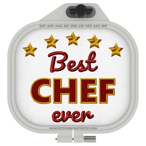 Best Chef Ever - Machine Embroidery Design - 5-Star Chef Design - Perfect for Aprons, Towels, Gifts - 3 Sizes, 9 Formats - Instant Download