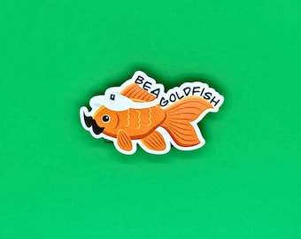 Be A Gold Fish Sticker | Soccer Fan Gift |  WATER UV RESISTANT | Motivational Design