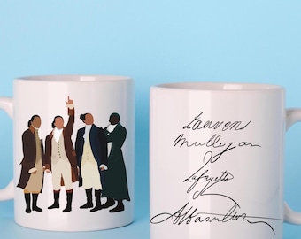 Hamilton Mug, Real Signatures, Gift for Musical Fans, Hand Drawn