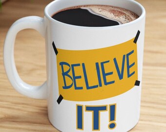 Believe Sign Personalized Mug for Dad Mom Family Coffee Mug Gift