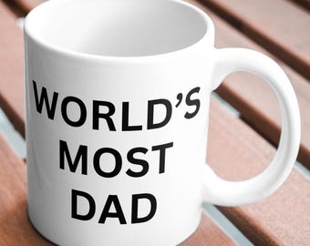 World's Most Dad Mug: Jon Stewart Inspired Sarcastic Coffee Cup