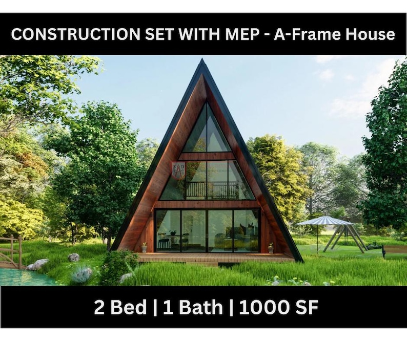 May include: A digital rendering of an A-frame house with wood siding and large glass windows. The text at the top reads CONSTRUCTION SET WITH MEP - A-Frame House and the bottom text reads 2 Bed | 1 Bath | 1000 SF. The structure has a triangular roof.