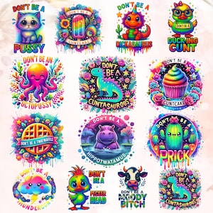 Bundle Don't Be a impertinente png, Don't Be A Twatwaffle, Dickasaurus, Cuntcake, PNG sarcastique, Piqûre, Thundercunt, Humour adulte, Sublimation drôle