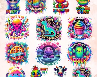 Bundle Don't Be A Sassy Png, Don't Be A Twatwaffle, Dickasaurus, Cuntcake, Sarcastic Png, Prick, Thundercunt, Humor Adult, Funny Sublimation