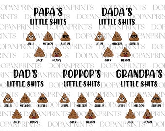 Custom Bundle PaPa's Little Sh*ts Emoji Png, Father's Day Png, Funny Cute Kids Png, Gift For Daddy, Dad Jokes Png, Funny Father's Day Gift