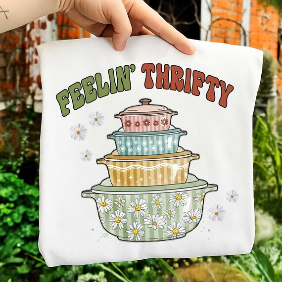 Vintage Feelin' Thrifty Png, Grandma Core Png, Homestead Mama Png, Thrift Store Lover Digital, Retro Thrifted Shopping Sublimation Design