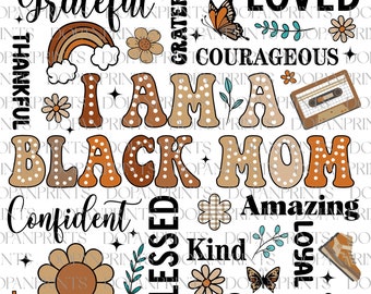 Black Mom Png, Black Mother Png, Spanish Mama Png, Mom life Png, Black History Month Png, Blessed Mama Shirt, Bright Doodle Png, Gif For Mom