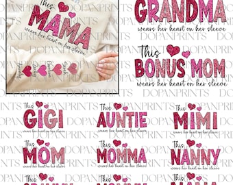 Esta mamá lleva su corazón en la manga, San Valentín personalizado, agrega tus propios nombres, Día de San Valentín Png, Mamá San Valentín con purpurina rosa