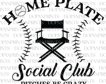Home Plate Social Club Pitches be Crazy Svg, Baseball Mom Svg, Baseball Mama Svg, Mother's Day, Gift For Mom, Baseball Game Day,Cricut Files