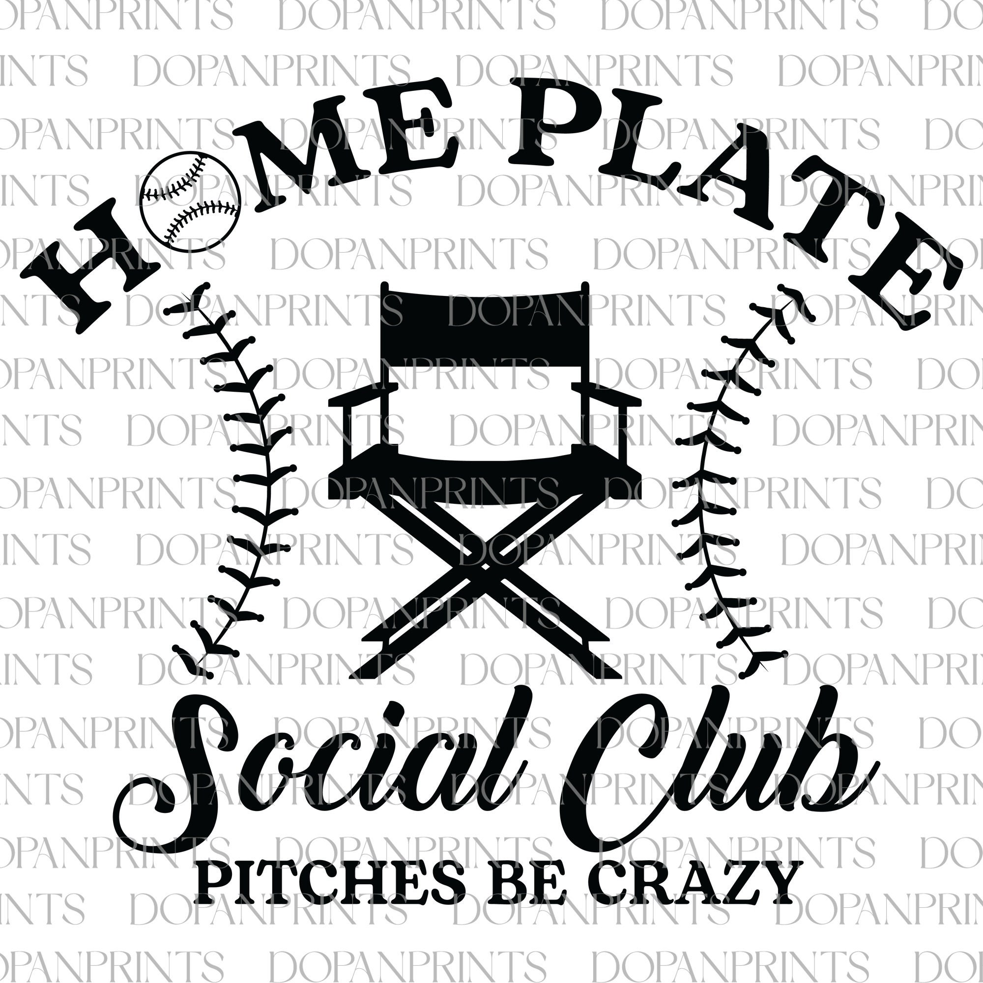 Home Plate Social Club Pitches be Crazy Svg, Baseball Mom Svg, Baseball Mama Svg, Mother's Day, Gift For Mom, Baseball Game Day,Cricut Files