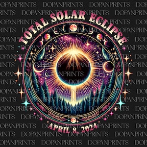 Total Solar Eclipse Png, Twice In A Lifetime 2017 2024, Solar Eclipse 4.08.24 Png, Path of Totality, Eclipse Solar 2024 Png, Astronomy Shirt