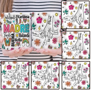 Taza personalizada "Tomando la mano de mamá" con efecto inflado 3D, taza del Día de la Madre en español (PNG), "Nos tomas de la mano", diseño de sublimación para taza "Madre" de 325 ml