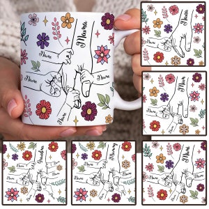 Bundle Custom Up to 6 Kids Holding Mom‘s Hand 11oz Mug Png, Mother&#39;s Day Floral 11oz Mug Wrap, Holding Grandma&#39;s Hand,Mama Floral Coffee Mug