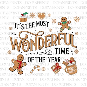 May include: It's the most wonderful time of the year! A brown and white Christmas-themed graphic with gingerbread men, candy canes, a mug with hot chocolate, and a gift box. The text reads "It's the most wonderful time of the year."
