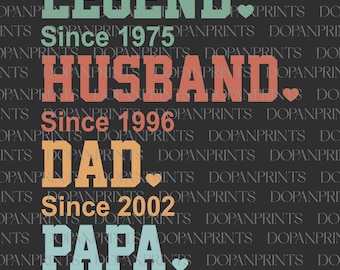 Papá personalizado con años SVG PNG, Papá con año, Regalo para esposo, Regalo del Día del Padre, Leyenda Esposo Papá Papá SVG, Papá Abuelo personalizado