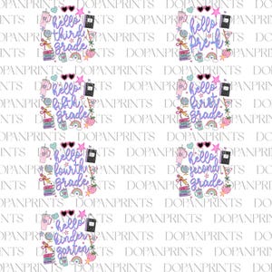 May include: A digital sheet featuring seven repeating school-themed graphic designs. Each design includes the text hello followed by a grade level, surrounded by illustrations of a tumbler, sunglasses, star, notebook, globe, pencil, books, mug, rainbow, and apple.