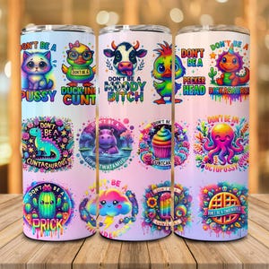 No seas un descarado Envoltura de vaso para vaso delgado de 20 oz Diseño de humor para adultos Sublimación de vaso PNG Envoltura de vaso sarcástica Envoltura de vaso divertida Grosera