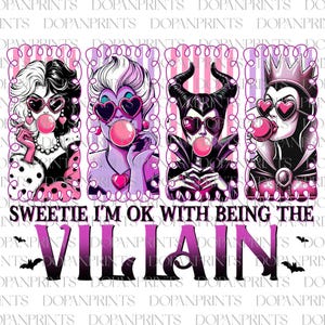 Może przedstawiać: Grafika przedstawiająca czterech kreskówkowych złoczyńców dmuchających bańki z gumy do żucia, noszących okulary przeciwsłoneczne w kształcie serca. Tekst brzmi "Sweetie I'm ok with being the villain". Projekt jest w odcieniach różu, fioletu i czerni.
