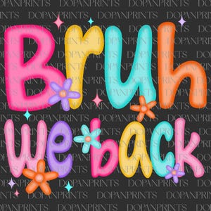 Preppy Hermano, ¡Volvemos! PNG, Primer día de clases divertido PNG, Agradecimiento al profesor PNG, Maestro Hermano PNG, Garabato de profesor de regreso a clases por sublimación