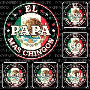 Bundle El Papa Mas Chingon Png, Dia Del Padre Png, Papá Png, Father's Day Png, Funny Spanish Png, Eres Mi Heroe Png, Mexican Flag, Dad Gift