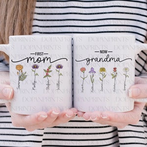 Custom First Mom Now Grandma 11oz Mug Png, Mother's Day Floral 11oz Mug ...