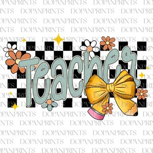 Nome insegnante personalizzato in formato PNG, matita per insegnante preppy con fiocco e scarabocchio in formato PNG, amore e ispirazione per insegnante preppy in formato PNG, stampa a sublimazione floreale a scacchi per insegnante