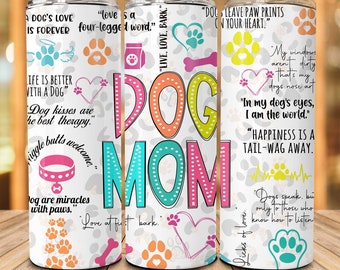 Diseño de sublimación de envoltura de vaso de 20 oz para mamá de perro, Png de vaso de café de afirmaciones de perros, Png de vaso delgado de 20 oz de Feliz Día de la Madre, Regalo de amor para mascotas