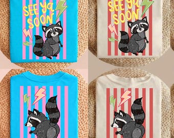 Striped See you soon Raccoon PNG, Respect The Locals Png, Girly Boutique Png, Preppy Prep Print Summer Bay Coastal, Feral Raccoon Digital