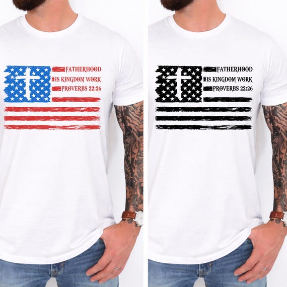 Fatherhood Is Kingdom Work Png Bundle, Christian Fatherhood Png, Father's Day Gift For Him, Patriotic American Flag Cross Shirt,Gift for Dad