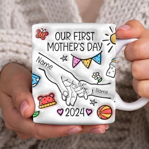 Personalized Holding Mom‘s Hand 3D Inflated Effect Mug Design, Mother's Day Mug, First Time Mom Gifts, Our First Mother's Day 2024 Mug Png