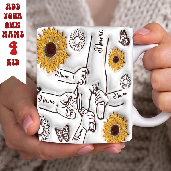 Personalized Holding Mom‘s Hand 3D Inflated Effect Mug Design, Sunflower Mother And 4 Children Hands 11oz Mug,Holding Mama's Hand Coffee Mug