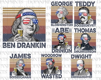 Vintage U.S President Drinking Bundle Png, Funny Fourth Of July, America Flag Png, USA Patriotic Png, 4th Of July Png, Independence Day Png