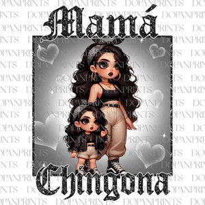 Mama Chingona Png, Funny Latina, Chicana Mom Chibi Style Mother's Day Shirt, Mama Latina Png, Chibi Style Latina Mother's Day, Gift For Mom