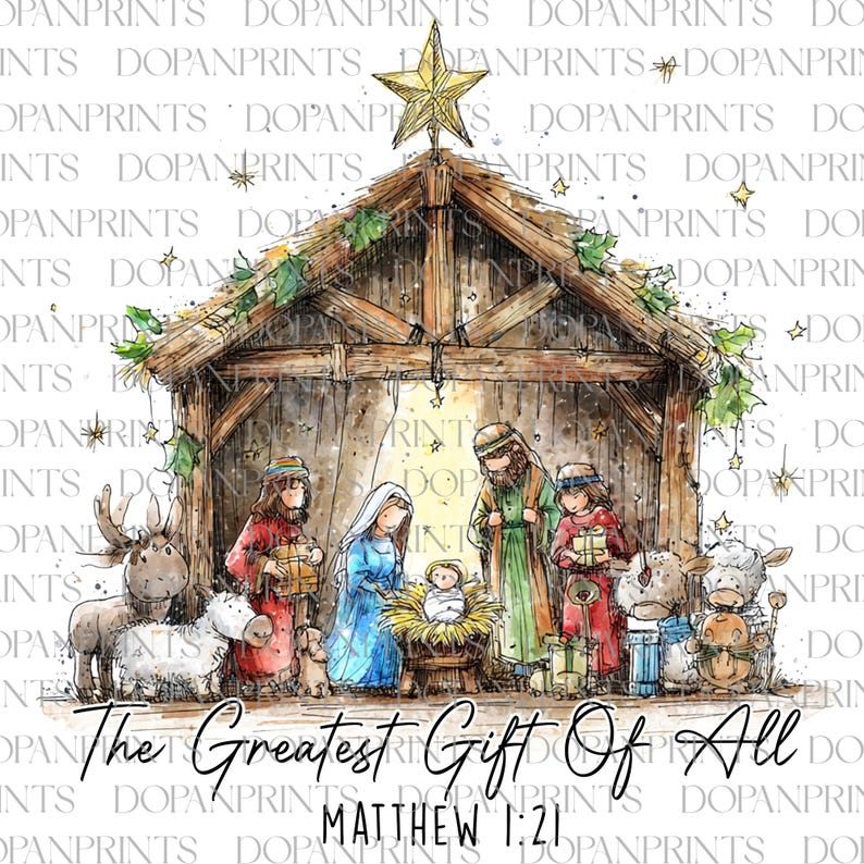 May include: Watercolor illustration of the Nativity scene. The image depicts the baby Jesus in a manger, surrounded by Mary, Joseph, the Three Wise Men, and animals. The text "The Greatest Gift Of All" and "Matthew 1:21" are at the bottom.
