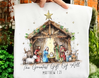 Greatest Gift Of All PNG Jesus Nativity Png Christian Christmas Png Sublimation Design, Manger PNG, A Thrill of Hope Png Advent DTF Download